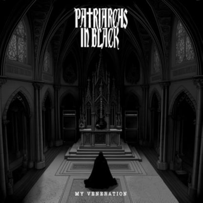 Patriarchs In Black - My Veneration - Metal - LP