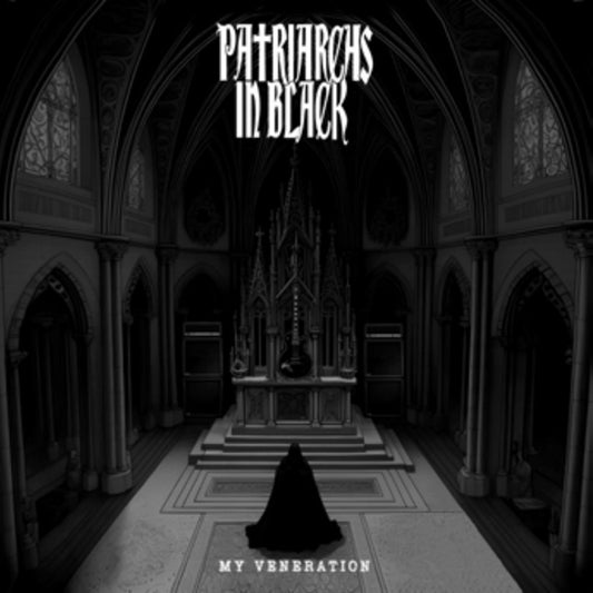 Patriarchs In Black - My Veneration - Metal - LP