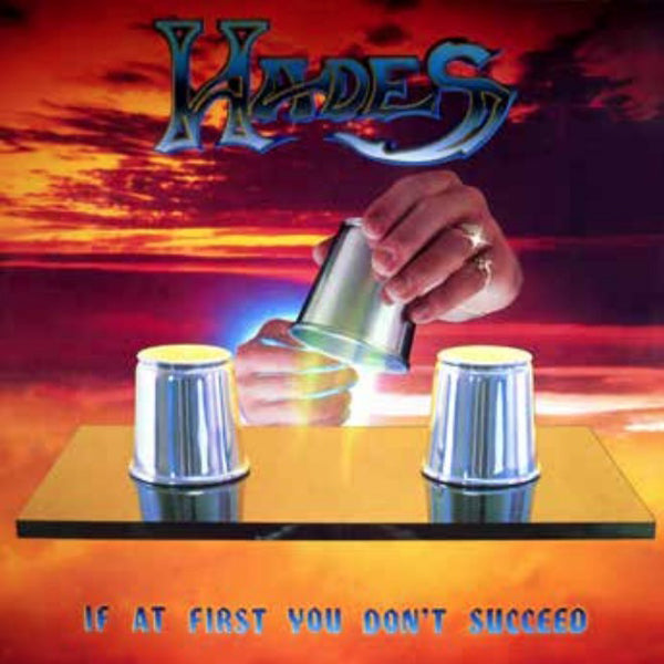 Hades - If At First You DonT Succeed - Metal - LP