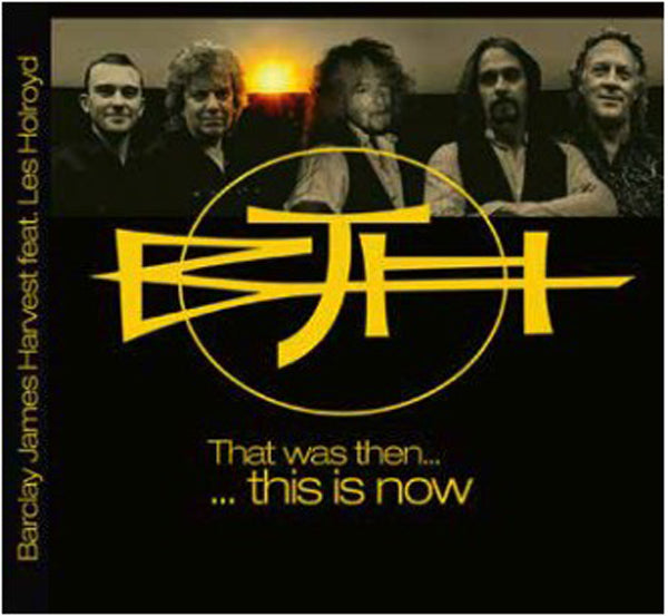 Barclay James Harvest Feat. Les Holroyd - That Was Then... This Is Now - Rock - CD