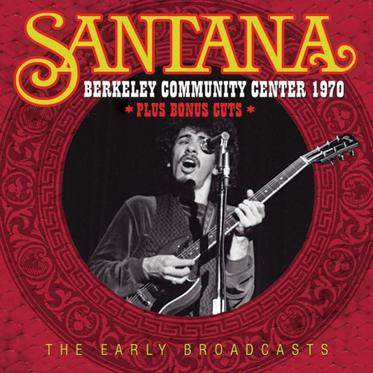 Santana - Berkeley Community Center 1970 - Rock - CD