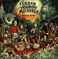 Urban Voodoo Machine, The - Hellbound Hymns - Country/Folk - CD