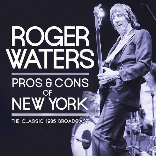 Roger Waters - Pros & Cons Of New York - Rock - DCD