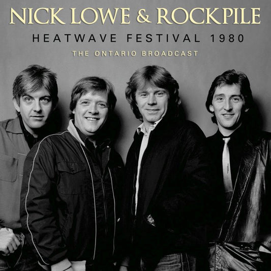 Nick Lowe & Rockpile - Heatwave Festival 1980 - Rock/Pop - CD