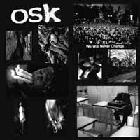 O.S.K. - O.S.K. - We Will Never Change - Hardcore - LP
