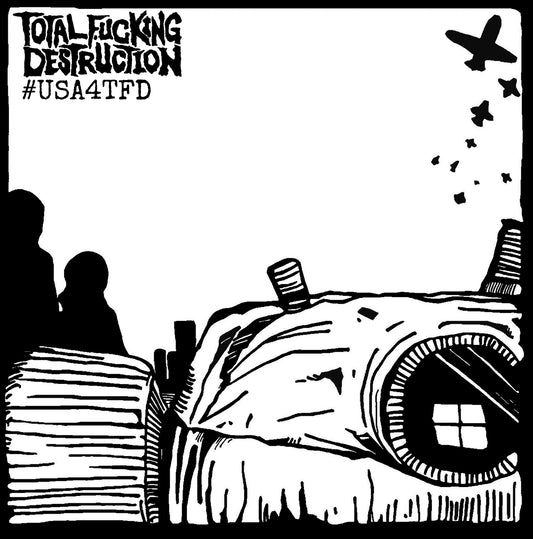 Total Fucking Destruction - #Usa4Tfd - Grindcore - LP