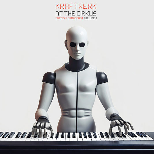 Kraftwerk - At The Cirkus Vol.1 (Red Vinyl 2Lp) - Electronic - DLP