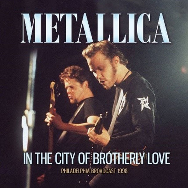 Metallica - In The City Of Brotherly Love - Metal - CD