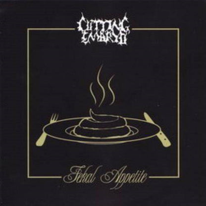 Cutting Embryo - Fekal Appetite - Grindcore - CD