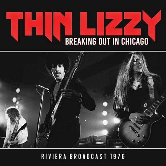 Thin Lizzy - Breaking Out In Chicago - Rock - CD