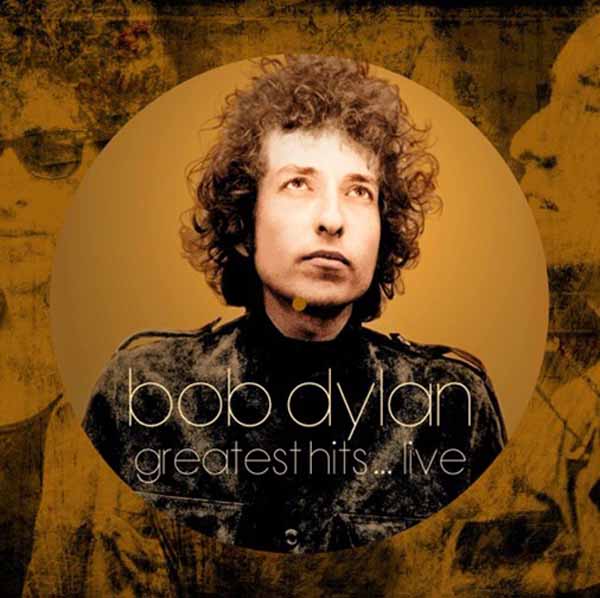 Bob Dylan - Greatest Hits Live (Picture Disc) - Rock/Pop - 12PD