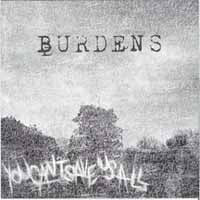 Burdens - You Can'T Save Us All - Hardcore - 7