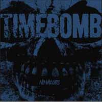 Timebomb - No Values - Hardcore - 7