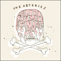 Arteries, The - Blood, Sweat And Beers - Punk - CD