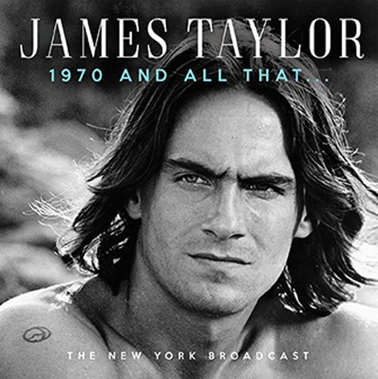 James Taylor - 1970 And All That - Country/Folk - CD