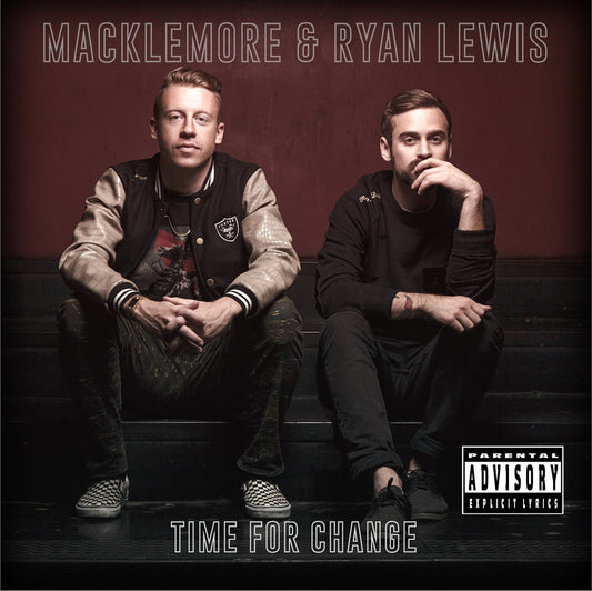 Macklemore & Ryan Lewis - Time For Change - Hip-Hop/Rap - CD
