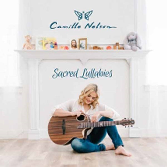 Camille Nelson - Sacred Lullabies - Classical - CD