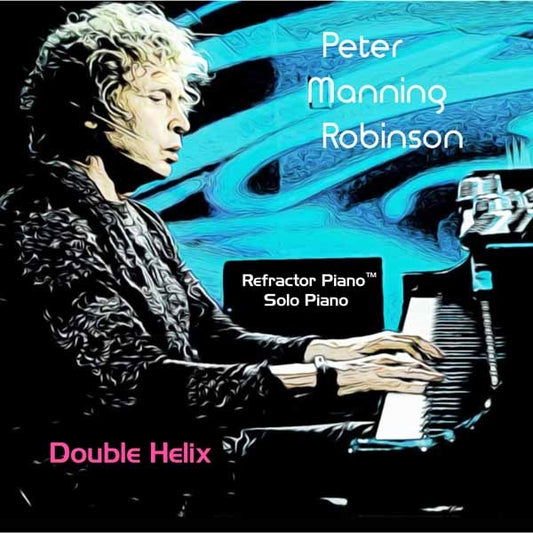 Peter Manning Robinson - Double Helix - Jazz - CD