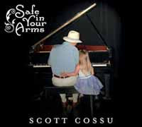 Scott Cossu - Safe In Your Arms - Jazz - CD