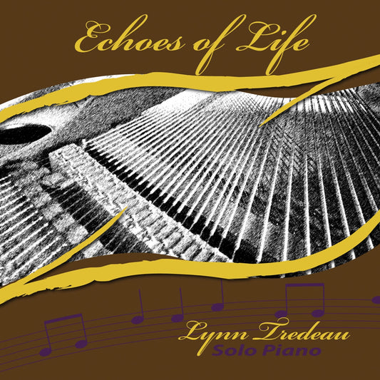 Lynn Tredeau - Echoes Of Life - Classical - CD