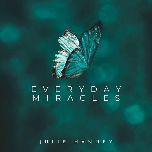 Julie Hanney - Everyday Miracles - Classical - CD