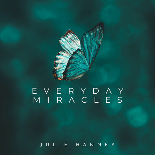 Julie Hanney - Everyday Miracles - Classical - CD