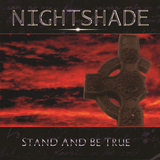 Nightshade - Stand And Be True - Metal - CD
