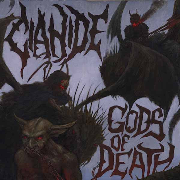 Cianide - Gods Of Death - Death Metal - CD