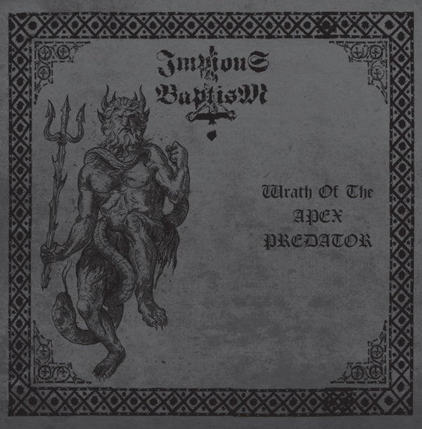 Impious Baptism - Wrath Of The Apex Predator - Black Metal - CD