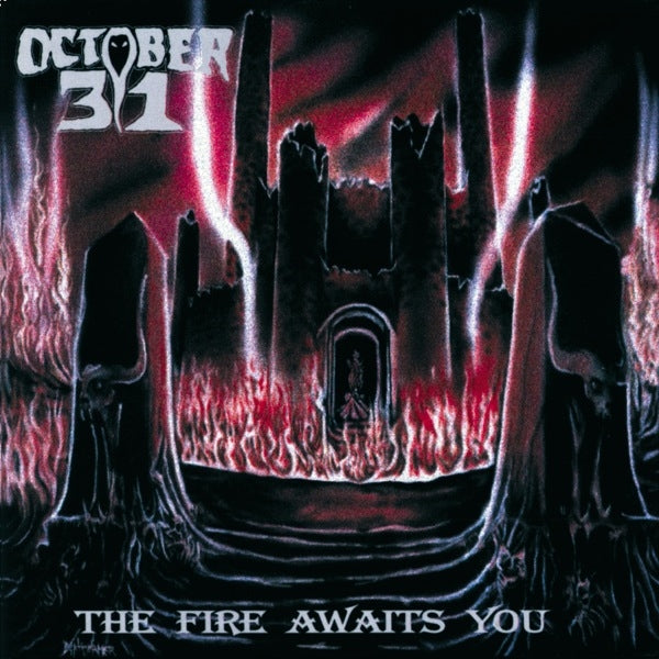 October 31 - The Fire Awaits You - Metal - CD
