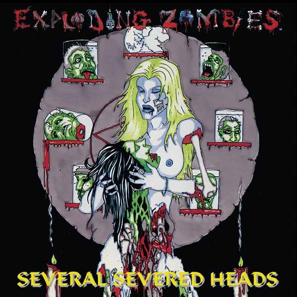 Exploding Zombies - Several Severed Heads - Death Metal - CD