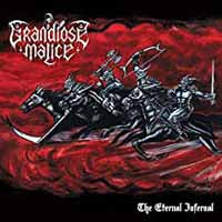 Grandiose Malice - The Eternal Infernal - Black Metal - LP