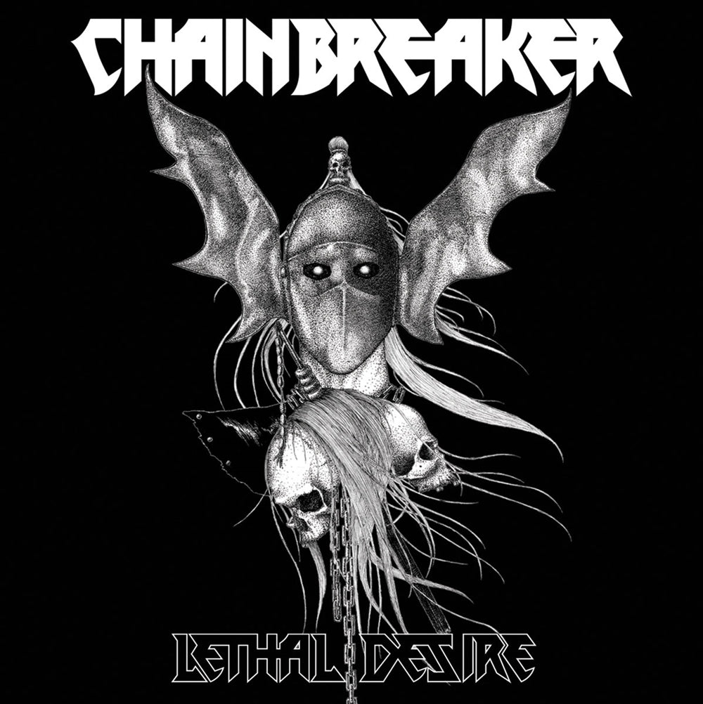 Chainbreaker - Lethal Desire - Metal - LP