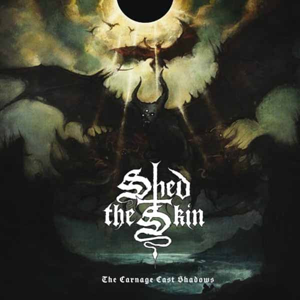 Shed The Skin - The Carnage Cast Shadows (Black Vinyl) - Death Metal - LP