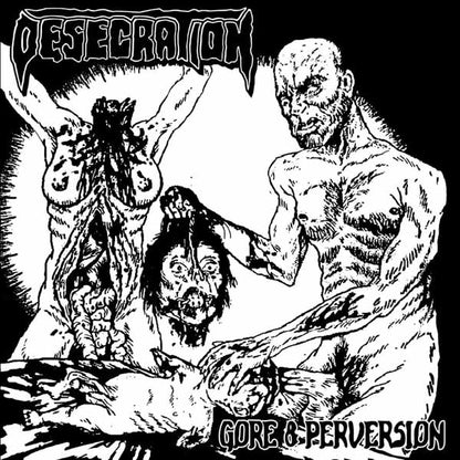 Desecration - Gore & Perversion (White With Heavy Black Splatter) - Death Metal - LP
