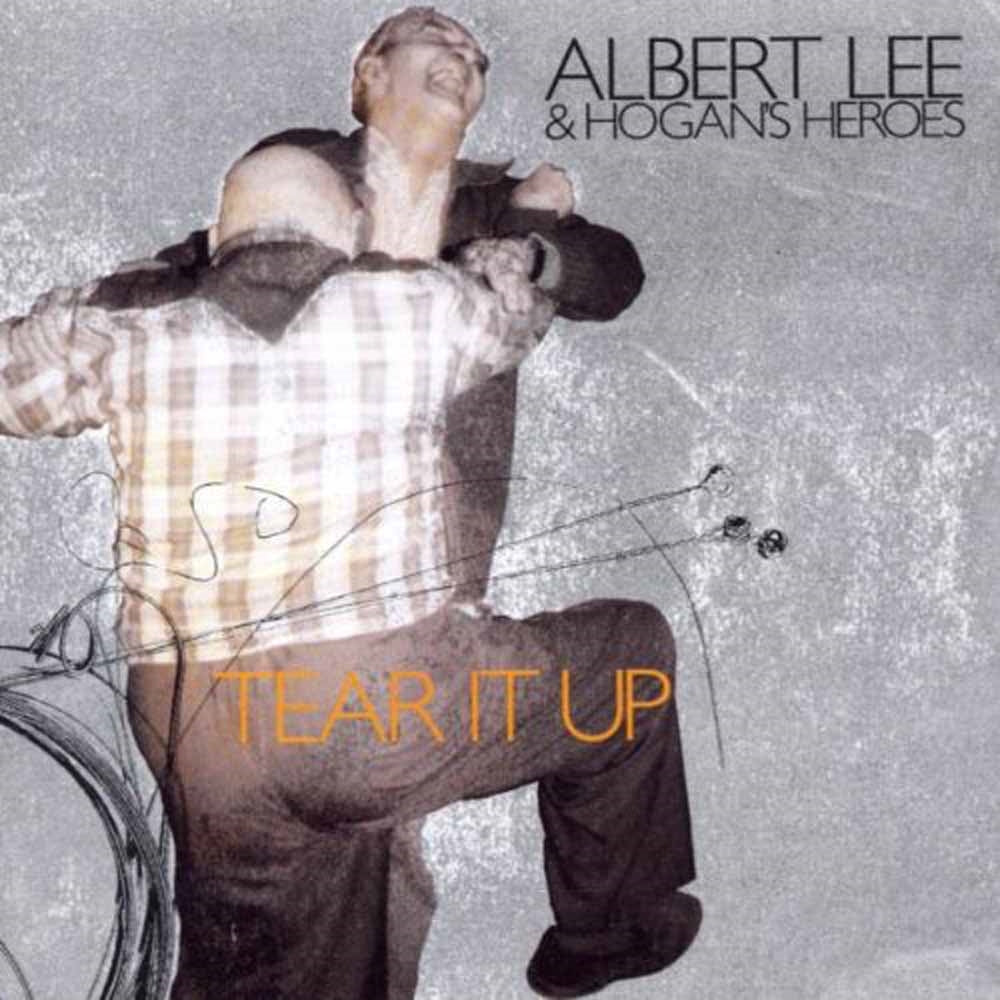 Albert Lee & Hogans Heroes - Tear It Up - Blues - CD