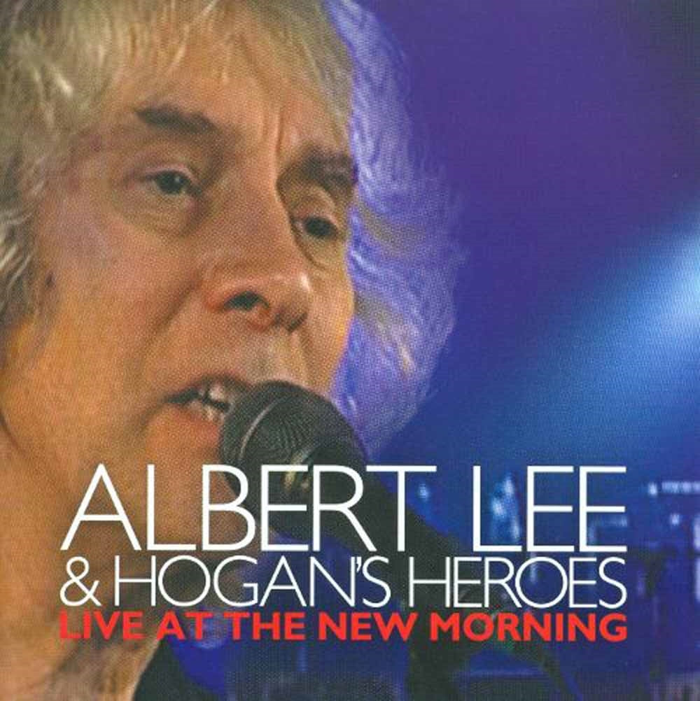 Albert Lee & Hogans Heroes - Live At The New Morning - Blues - DCD