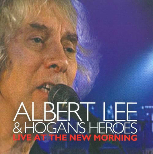 Albert Lee & Hogans Heroes - Live At The New Morning - Blues - DCD