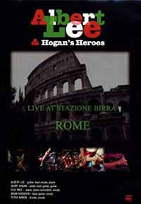 Albert Lee & Hogans Heroes - Live At Stazione Birra, Rome - Blues - DVD