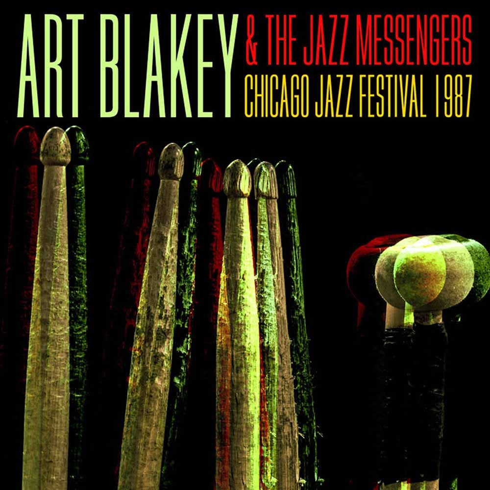 Art Blakey & The Jazz Messengers - Chicago Jazz Festival 1987 - Jazz - DCD