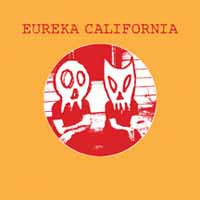 Eureka California - Wigwam - Indie - 7