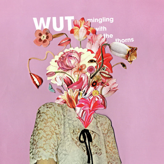 Wut - Mingling With The Thorns - Punk - LP