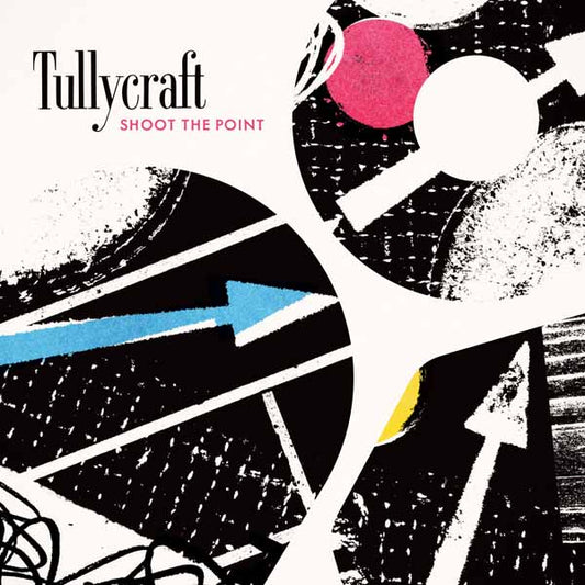 Tullycraft - Tullycraft - Shoot The Point - Punk - LP