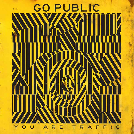 Go Public - You Are Traffic - Punk - LP