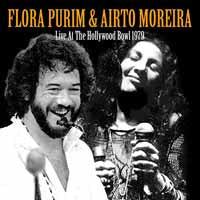 Flora Purim & Airto Moreira - Live At The Hollywood Bowl 1979 - Jazz - CD