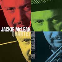 Jackie Mclean Quartet - Montreal '88 - Jazz - CD