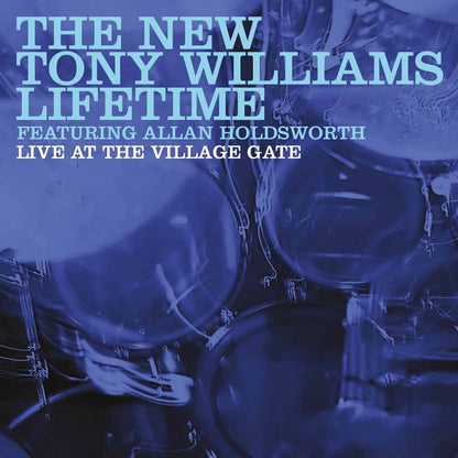New Tony Williams Lifetime Featuring Allan Holdsworth, The - Live At The Village Gate - Jazz - CD
