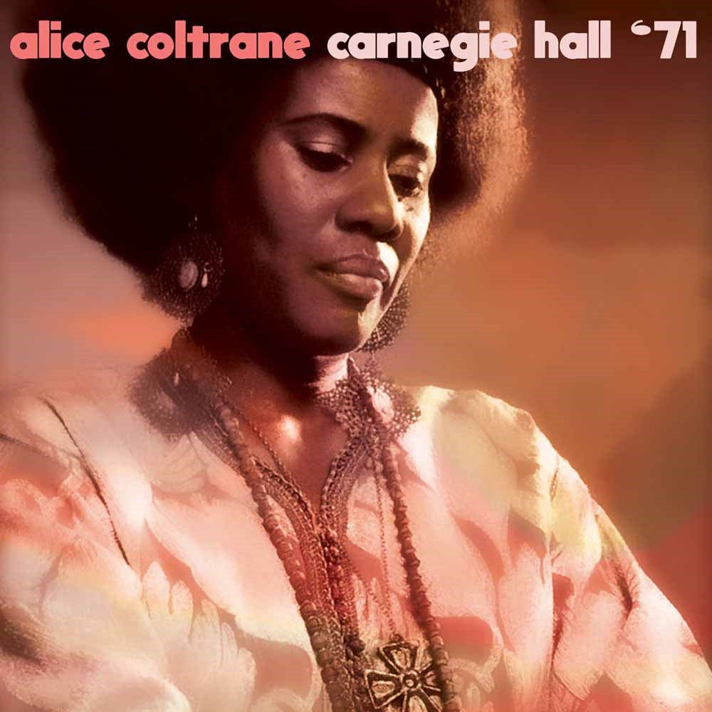 Alice Coltrane - Carnegie Hall '71 - Jazz - CD