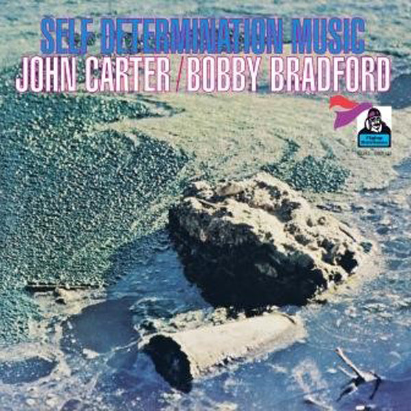 John Carter / Bobby Bradford - Self Determination Music - Jazz - LP