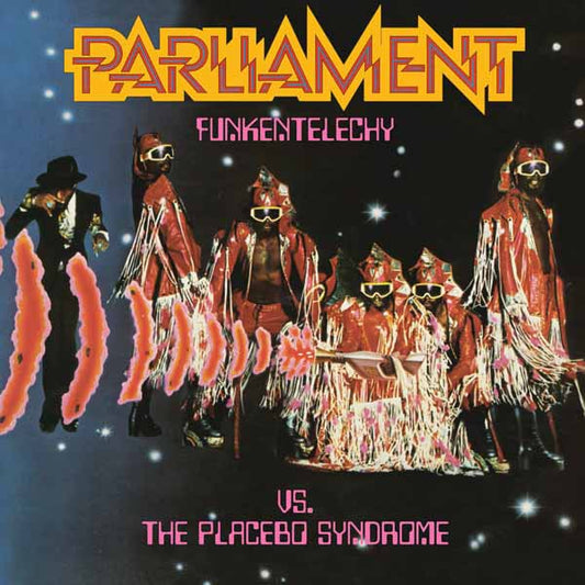Parliament - Funkentelechy Vs. The Placebo Syndrome - Soul/Funk - LP